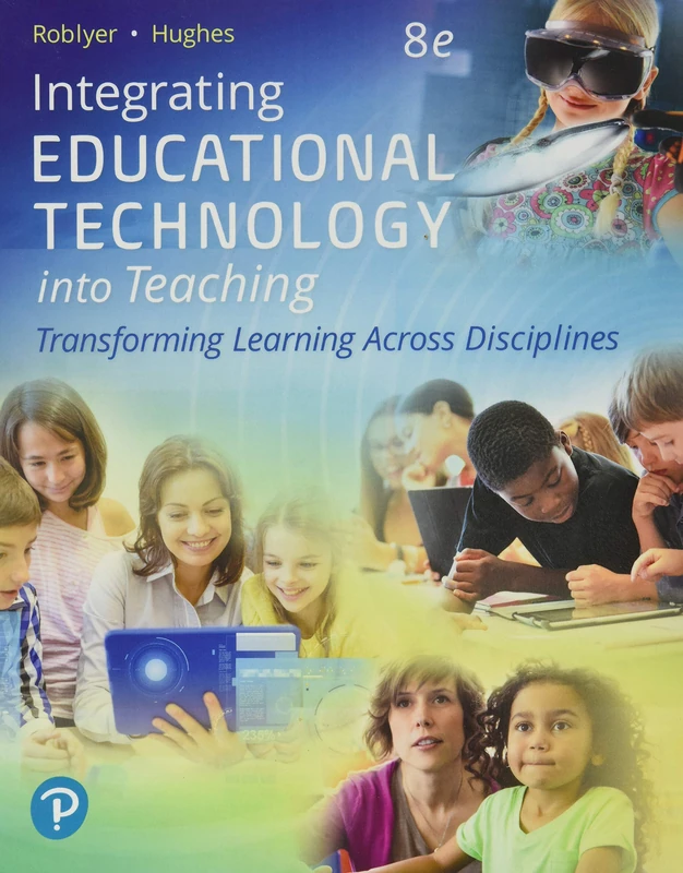 Integrating Educational Technology into Teaching: Transforming Learning Across Disciplines
