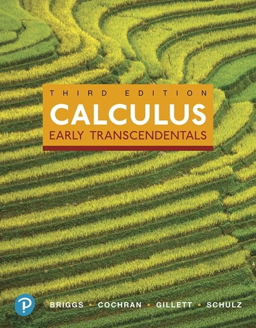 Calculus: Early Transcendentals, 3e ©2019