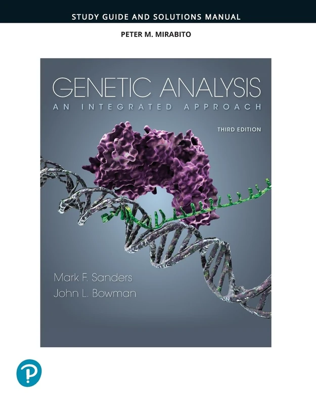 Student Study Guide and Solutions Manual for Genetic Analysis: An Integrated Approach
