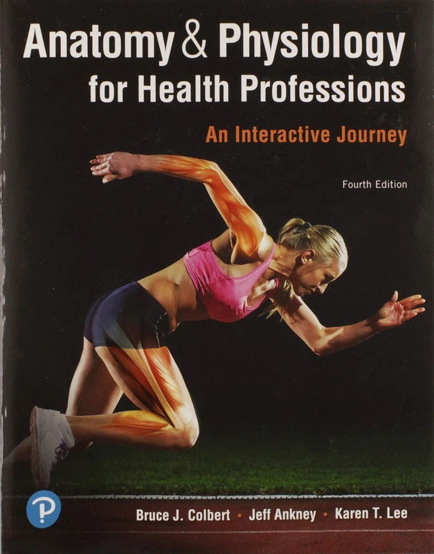 Anatomy & Physiology for Health Professions: An Interactive Journey