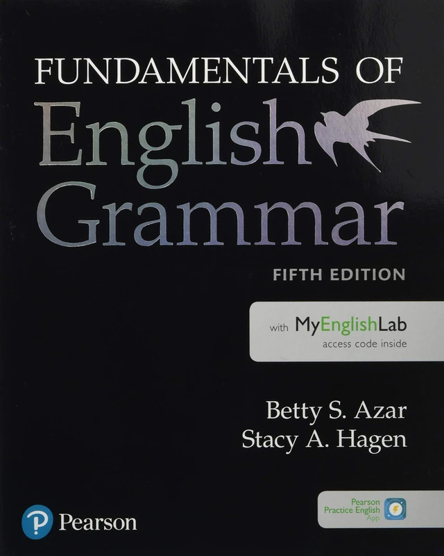 Fundamentals of English Grammar Student Book with MyLab English, 5e