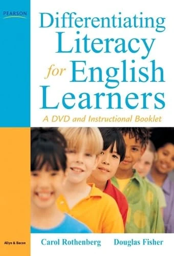 Differentiating Literacy for English Learners: A DVD and Instructional Booklet