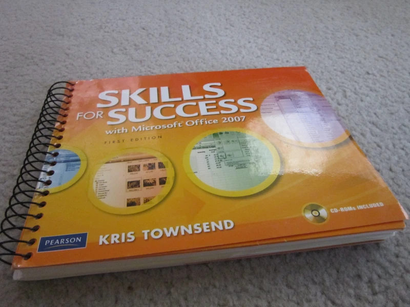 Skills for Success Using Microsoft Office 2007