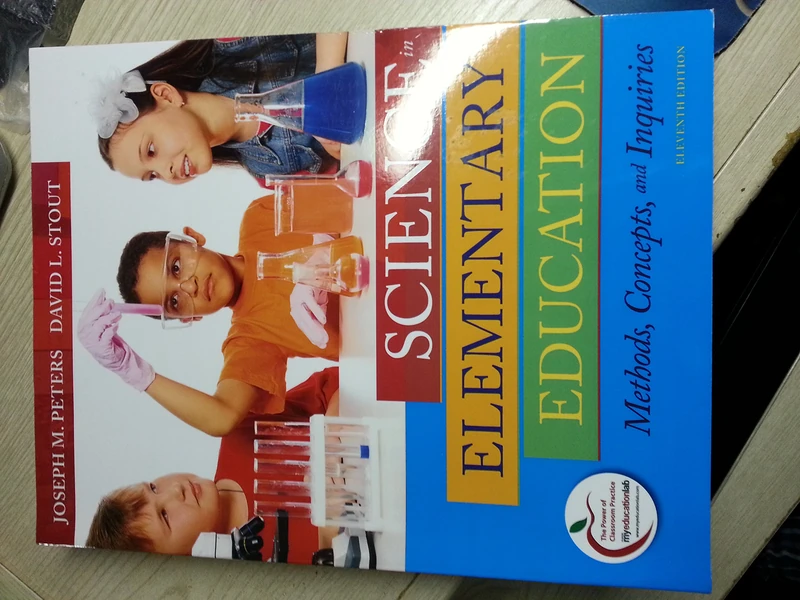 Science in Elementary Education: Methods, Concepts, and Inquiries