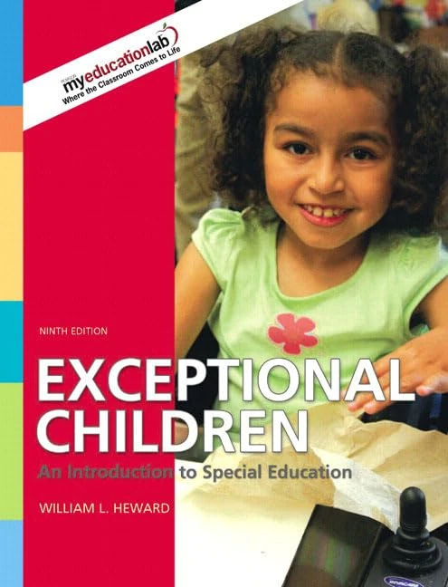 Exceptional Children: An Introduction to Special Education with MyEducationLab