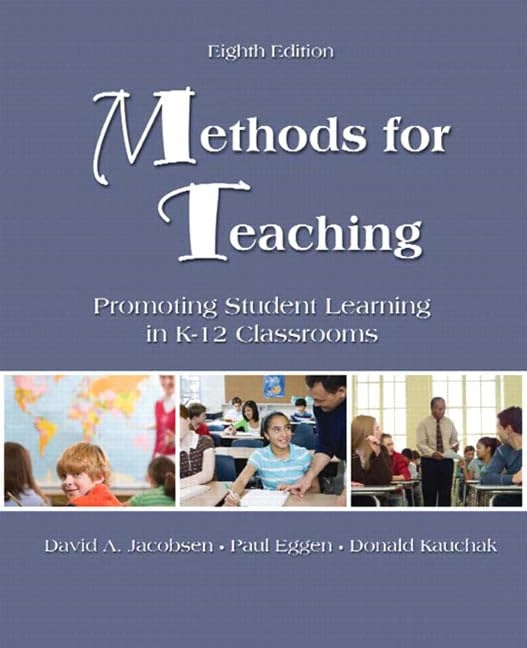 Methods for Teaching: Promoting Student Learning in K-12 Classrooms with MyEducationLab