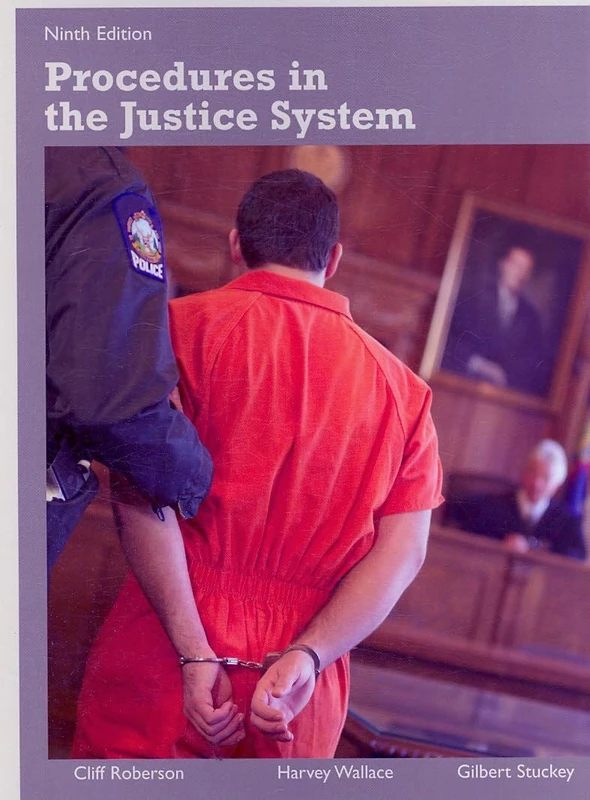 Procedures in the Justice System