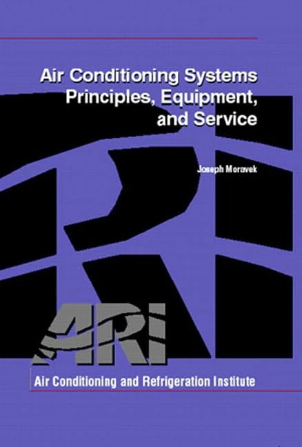 Air Conditioning Systems: Principles, Equipment, and Service