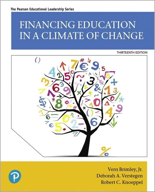 Financing Education in a Climate of Change (Pearson Educational Leadership)