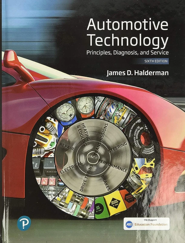 Automotive Technology: Principles, Diagnosis, and Service (Pearson Automotive Series)