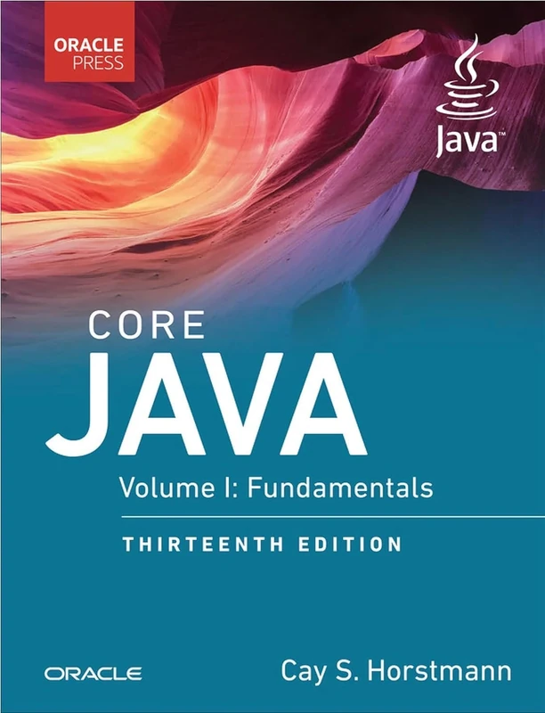 Core Java, Volume I: Fundamentals: 1 (Oracle Press for Java)