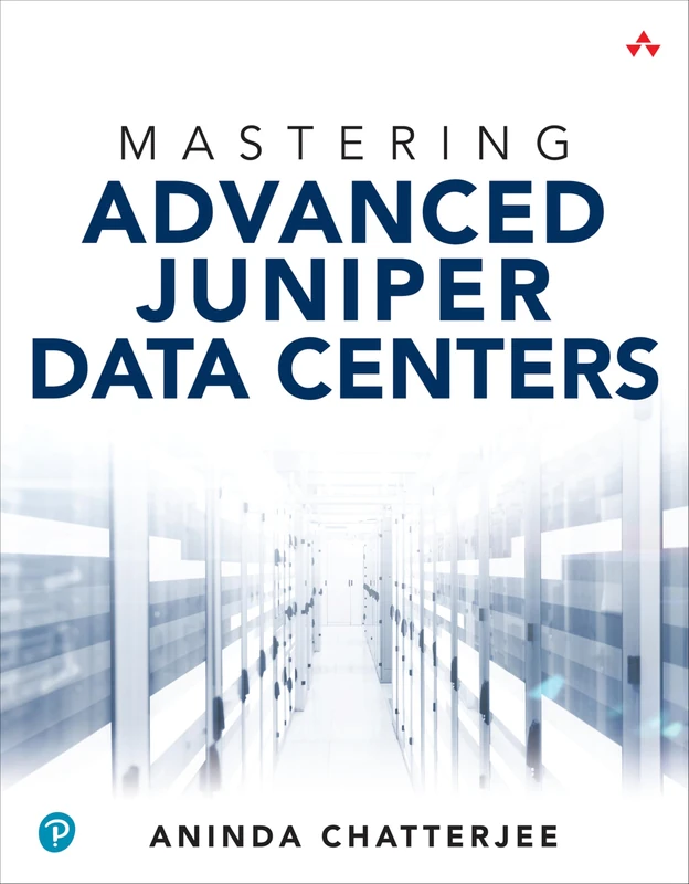 Mastering Advanced Juniper Data Centers