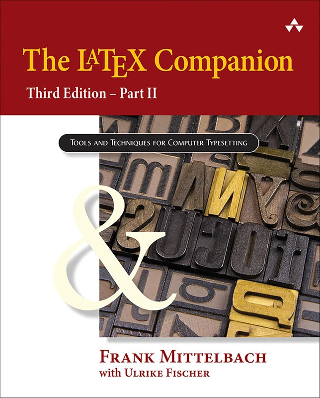 The LaTeX Companion: Part II (Tools and Techniques for Computer Typesetting)