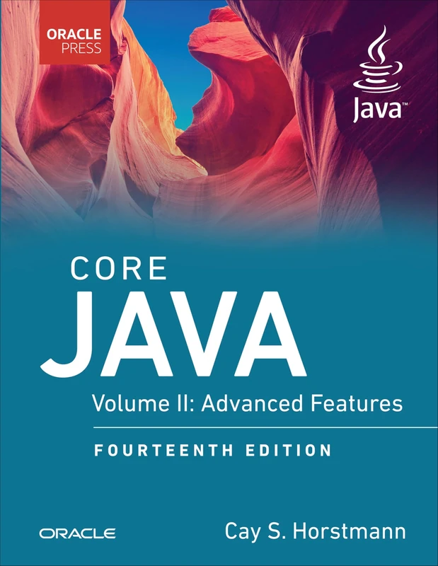 Core Java, Volume II: Advanced Features: 2 (Oracle Press for Java)