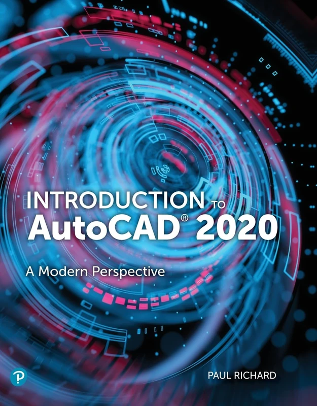 Introduction to AutoCAD 2020: A Modern Perspective
