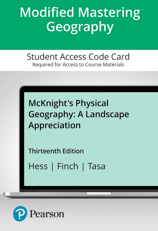 Mastering Geography with Pearson eText Access Code for McKnight's Physical Geography: A Landscape Appreciation