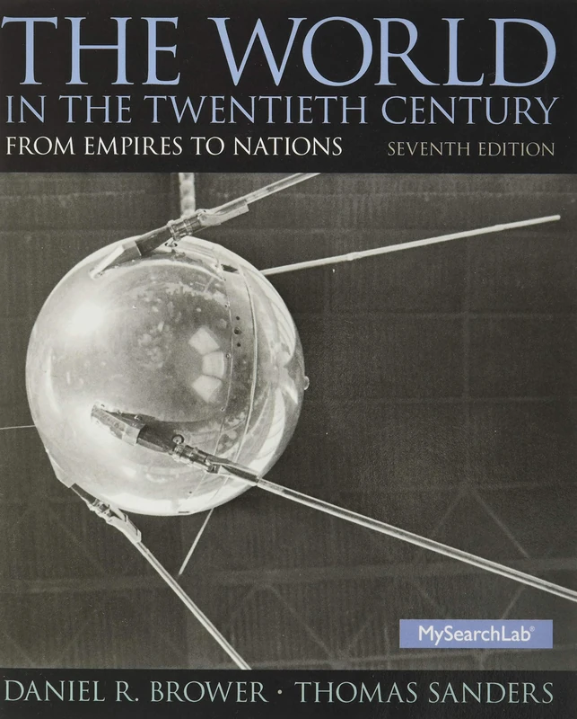 World in the Twentieth Century, The: From Empires to Nations (Mysearchlab) - Image 1