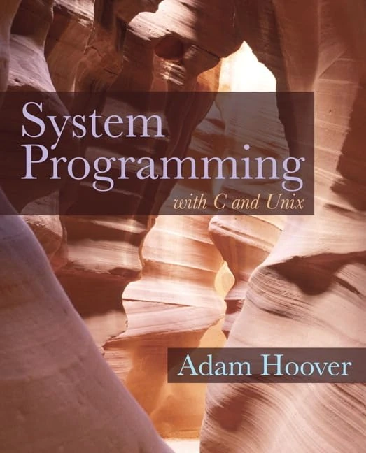 Pearson System Programming with C and Unix by Adam Hoover - Image 1
