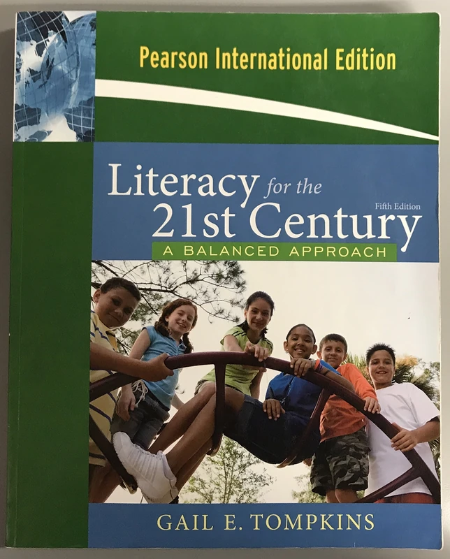 Literacy for the 21st Century: A Balanced Approach: International Edition