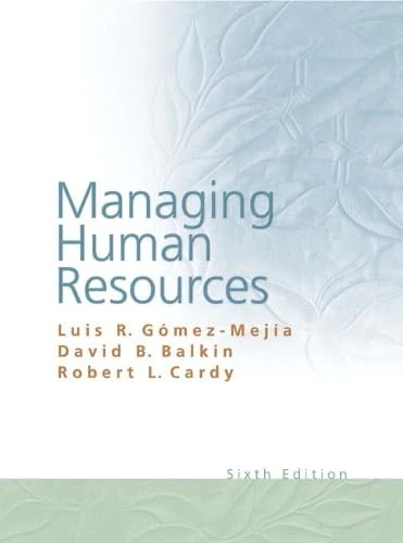 Managing Human Resources: United States Edition