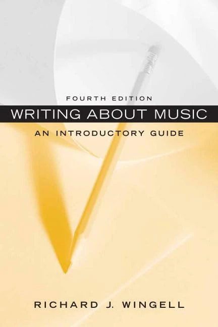 Writing About Music: An Introductory Guide