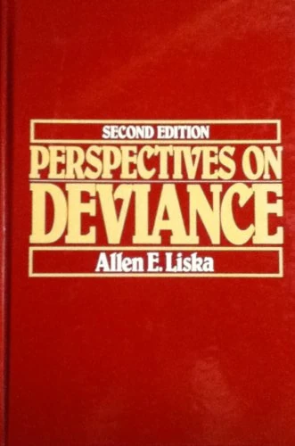 Perspectives on Deviance