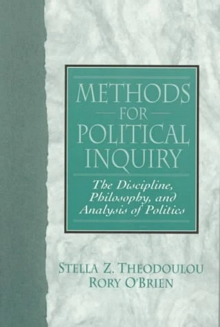 Methods for Political Inquiry: The Discipline, Philosophy and Analysis of Politics - Image 1