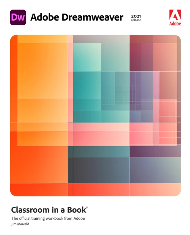 Adobe Dreamweaver Classroom in a Book (2021 Release) - Pearson