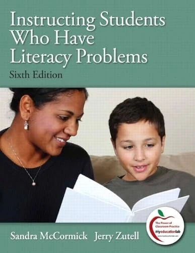 Instructing Students Who Have Literacy Problems (Myeducationlab)