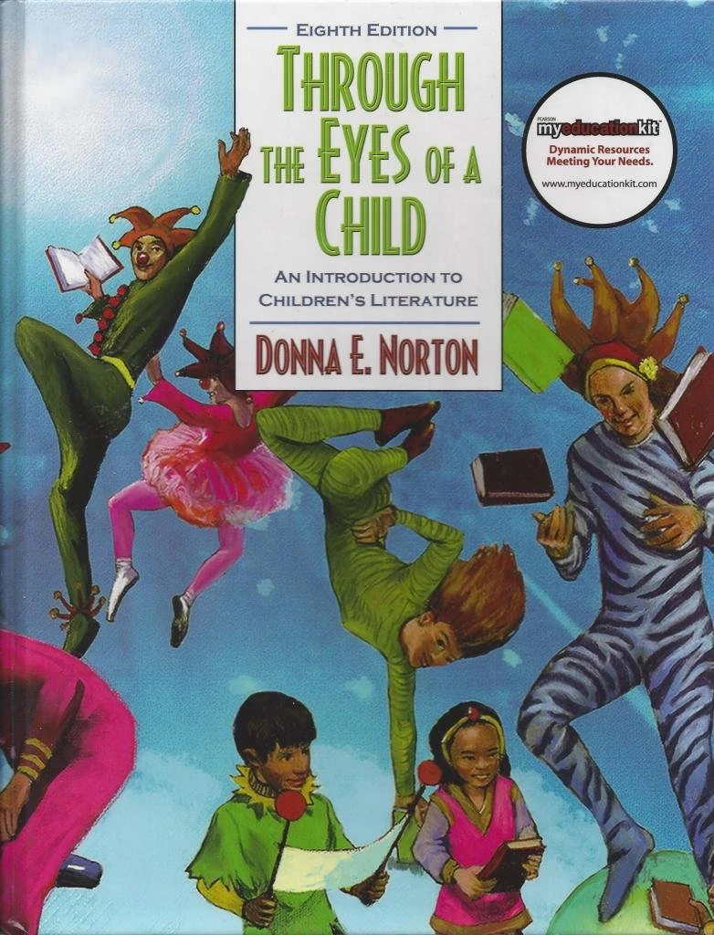 Through the Eyes of a Child: An Introduction to Children's Literature (Myeducationkit)