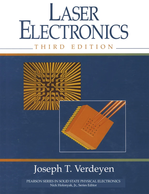 Laser Electronics (Prentice Hall Series in Solid State Physical Electronics)