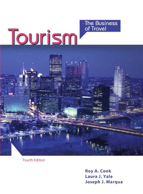 Tourism: The Business of Travel: United States Edition