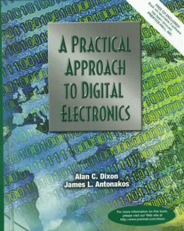 A Practical Approach to Digital Electronics
