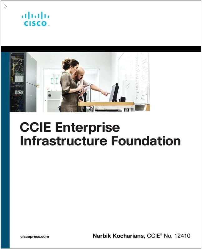CCIE Enterprise Infrastructure Foundation