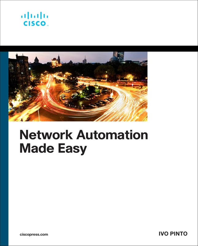 Network Automation Made Easy (Networking Technology)