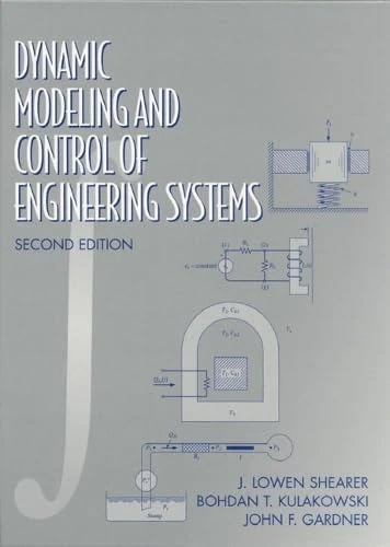Dynamic Modeling and Control of Engineering Systems: International Edition