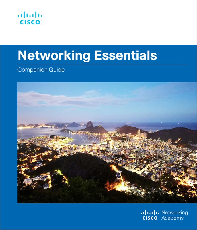 Networking Essentials Companion Guide (Cisco Networking Academy Program)