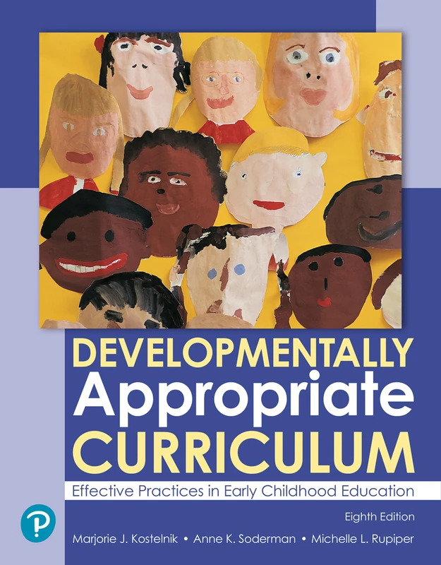 Developmentally Appropriate Curriculum: Effective Practices in Early Childhood Education