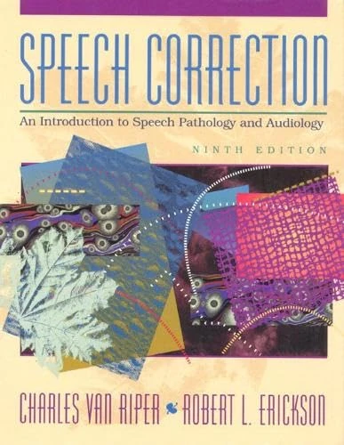 Speech Correction: An Introduction to Speech Pathology and Audiology - Image 1