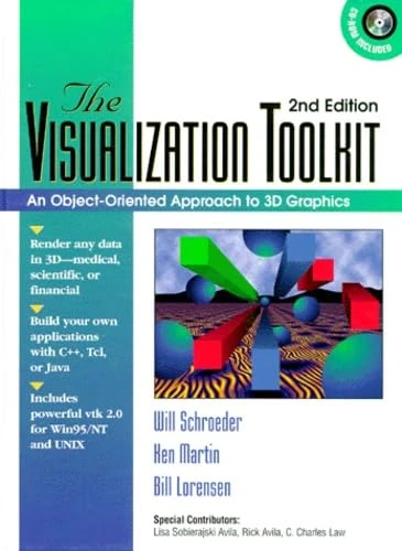 The Visualization Toolkit: An Object-Oriented Approach to 3-D Graphics