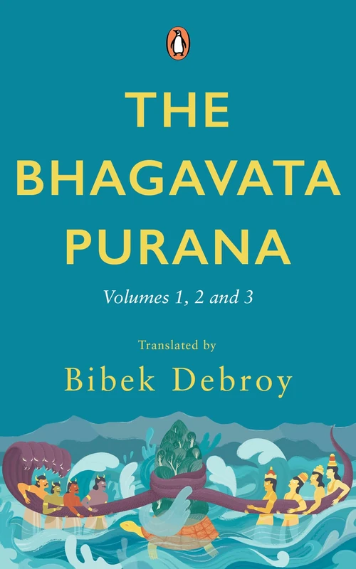 Bhagavata Purana: A Collectible Boxset of Volumes 1, 2 and 3 by Bibek Debroy: Hindu Mythology, Sacred Hindu Texts, Indian Philosophy & Spiritual Classics