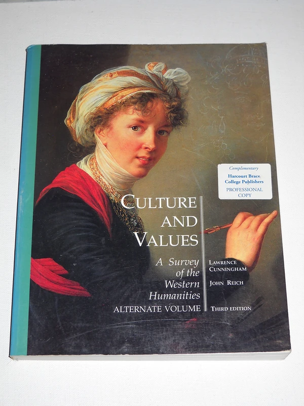 Culture and Values: A Survey of the Western Humanities