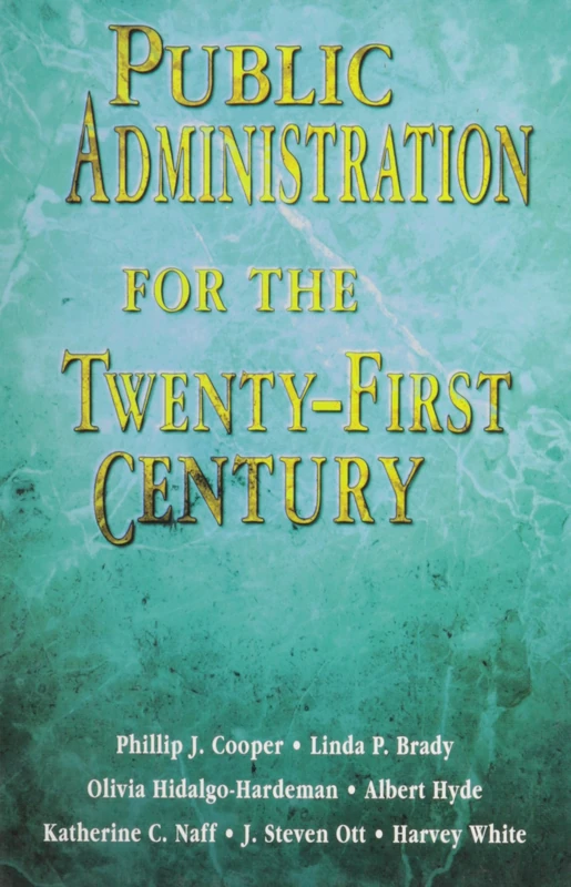 Public Administration for the Twenty-First Century - Image 1
