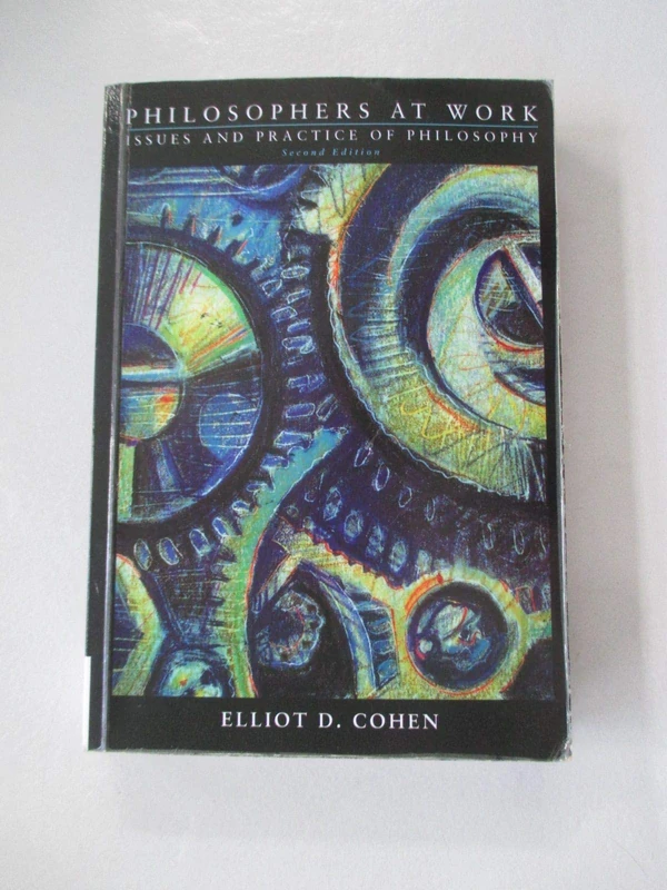 Philosophers at Work: Issues and Practice of Philosophy