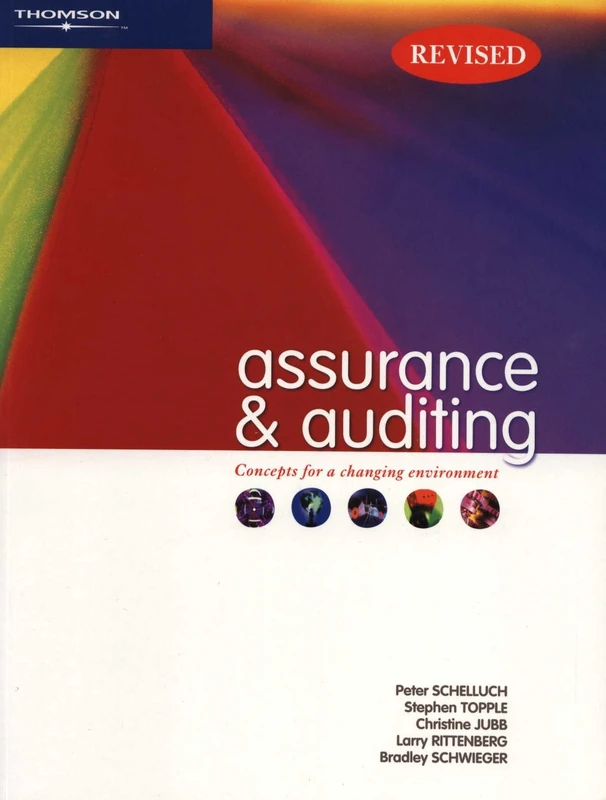Assurance and Auditing: Concepts for a Changing Environment