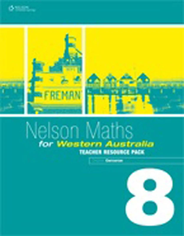 Nelson Maths for WA 8: Teacher Resource Pack and CD