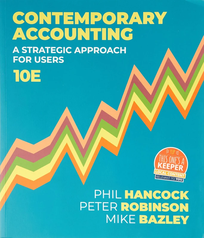 Contemporary Accounting: A Strategic Approach for Users