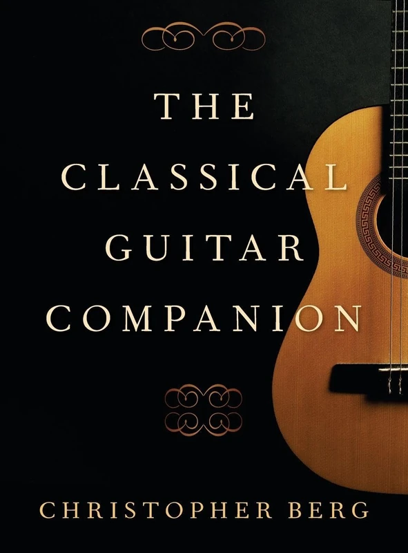 The Classical Guitar Companion