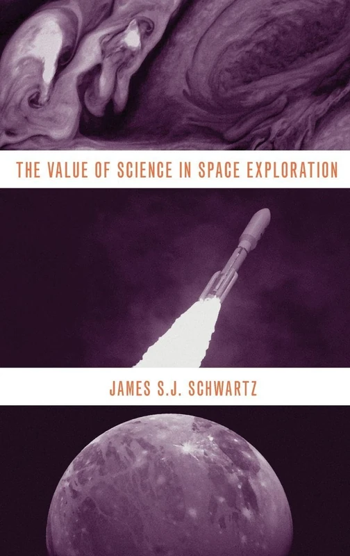 The Value of Science in Space Exploration