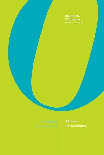 The Oxford Encyclopedia of African Archaeology: 1-2